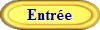 Entre